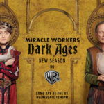 Warner TV’s Miracle Workers’ Season 2 premieres on January 29