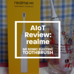 AIoT review: realme M1 Sonic Electric Toothbrush