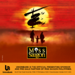 Unionbank cardholders get first dibs on pre-sale access for Miss Saigon tickets